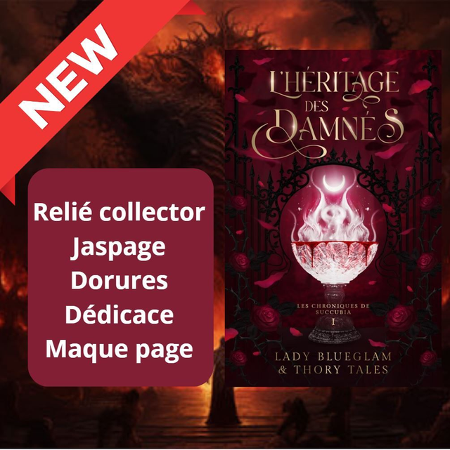 Les choniques de Succubia Tome 1 : L'héritage des damnés (Edition Reliée)